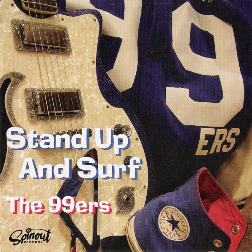 CD - 99ers - Stand Up & Surf