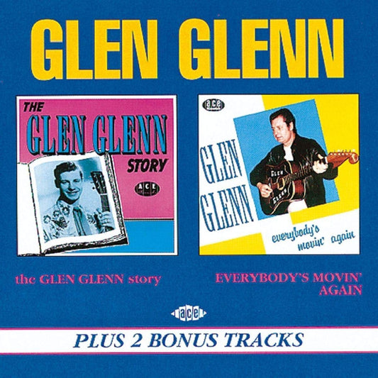 CD - Glen Glenn - The Glen Glenn Story/EverybodyS Movin Again