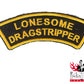 Aufnäher - Lonesome Dragstripper