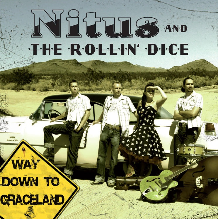 CD - Nitus and the Rolling Dice - Way Down to Graceland