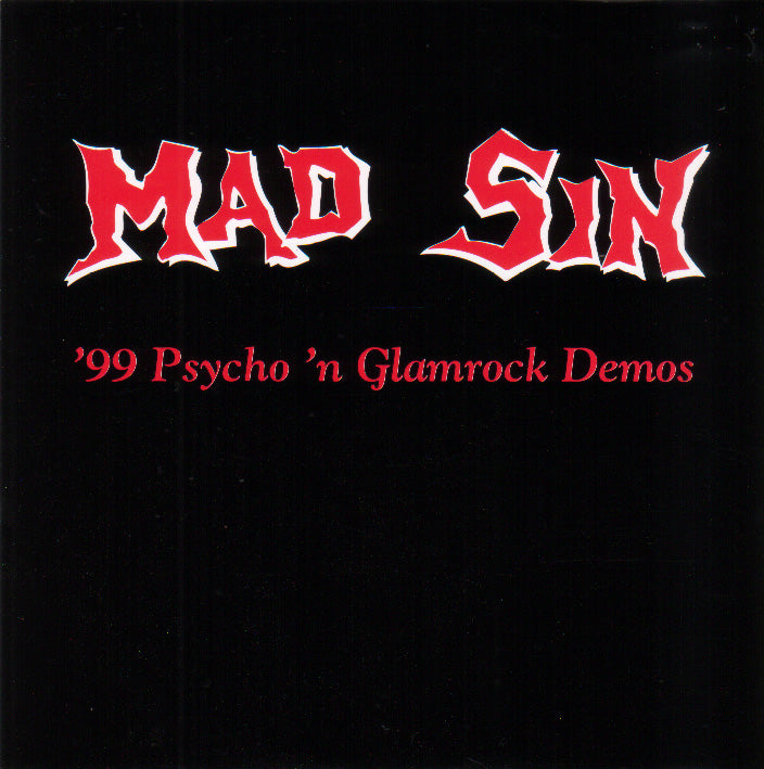 CD - Mad Sin - '99 Psycho 'N Glamrock Demos