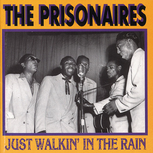 CD - Prisonaires - Just Walkin´ In The Rain