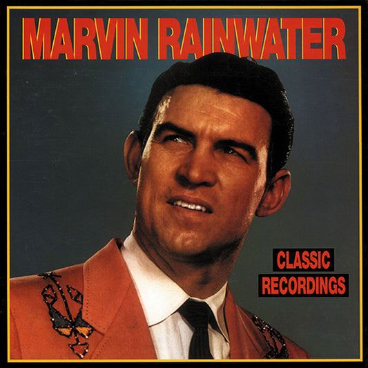 CD-4 - Marvin Rainwater - Classic Recordings