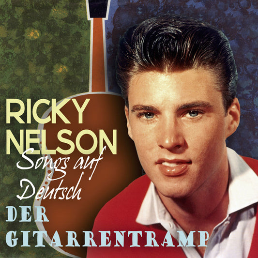 CD - VA - Der Gitarrentramp-Ricky Nelson Songs In German