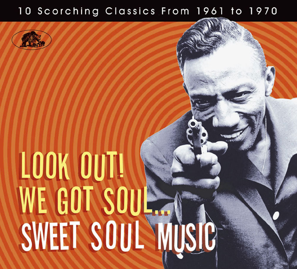 CD - VA - Look Out! We Got Soul - Sweet Soul Music