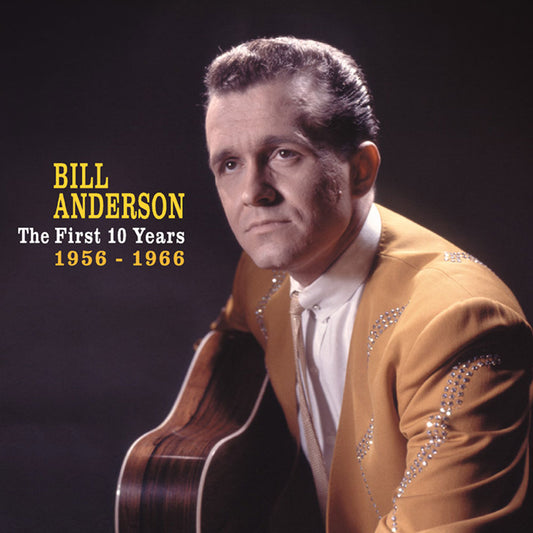 CD-4 - Bill Anderson - The First 10 Years