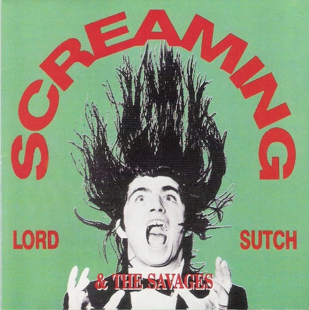 CD - Screaming Lord Sutch - And The Savages