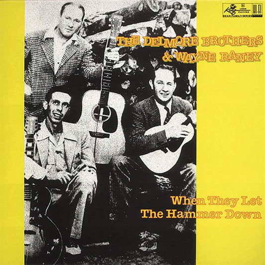 LP - Delmore Brothers - When They Left The Hammer Down
