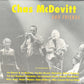 CD - Chas McDevitt & Friends - Walk Right In, San Francisco Bay Blues, Rock Island Line, Tom Dooley, Worried Man, Cotton Song, Freight Train, Badman Stackolee, Sweet Tooth, Crazy World, La Bamba, Thirty Days, Wabash Cannonball, Subterranean Homesick Blue