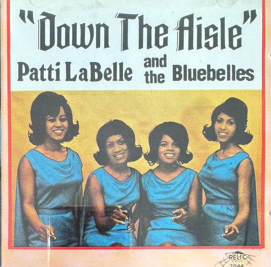 CD - Patti LaBelle And The Bluebelles - Down The Aisle