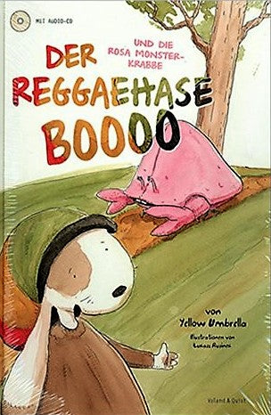 Buch - Der Reggaehase Boooo Und Die Rosa Monsterkrabbe