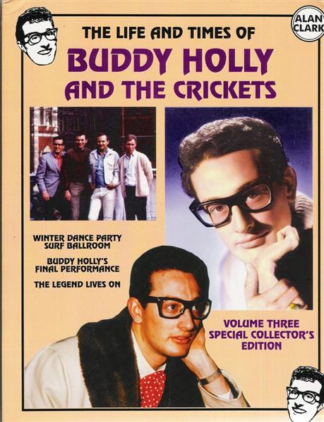Buch - The Life & Times of Buddy Holly & The Crickets Vol. 3