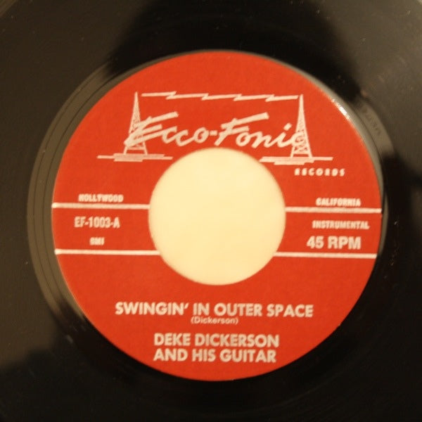 Single - Deke Dickerson - Swingin'In Outer Space, Diggin'It