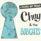 CD - Chuy & The Bobcats - Losing My Mind