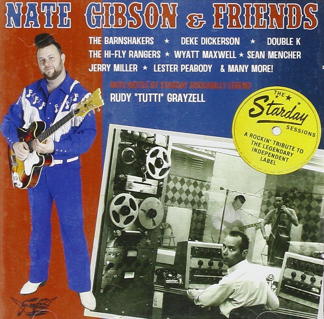 CD - Nate Gibson & Friends - The Starday Sessions