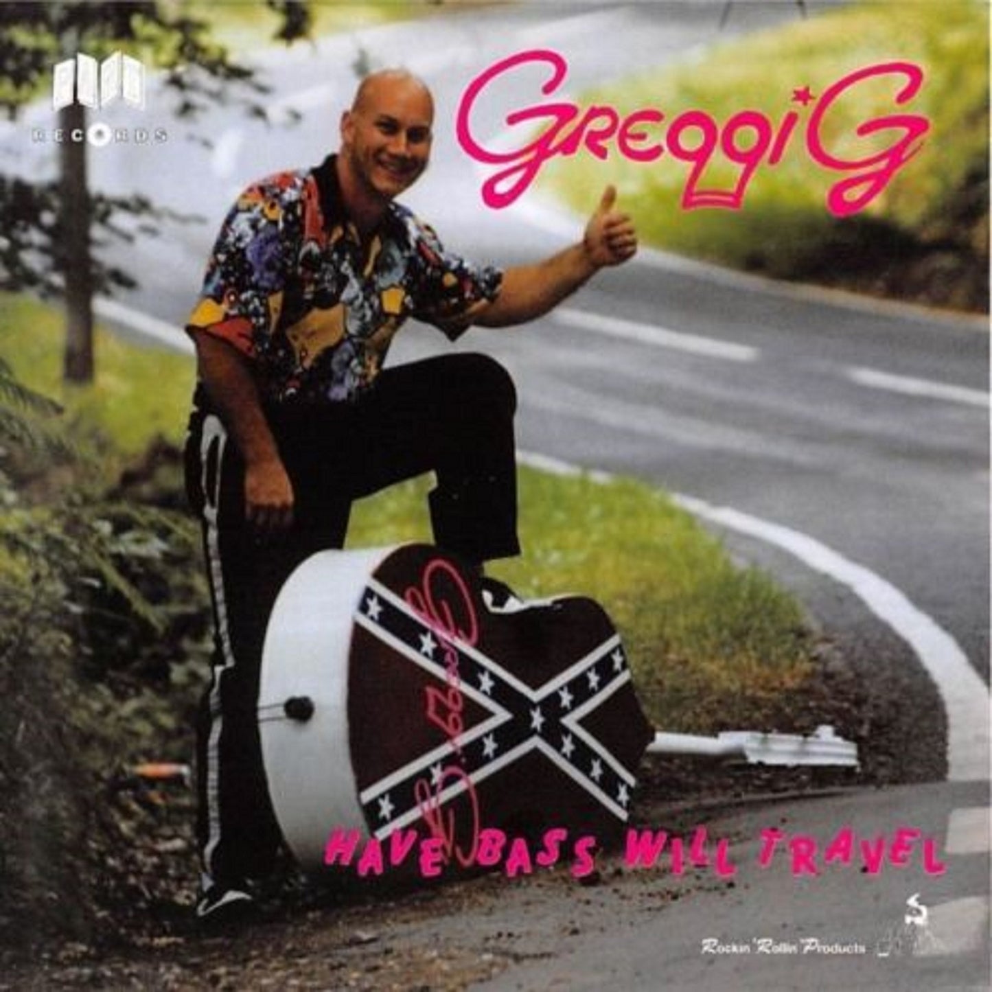 CD - Greggie G. & The Crazy Gang - Have Bass, Will Travel