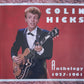 CD-2 - Colin Hicks - Anthology 1957 - 1961