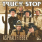 CD-2 - Truck Stop - Asphaltfieber