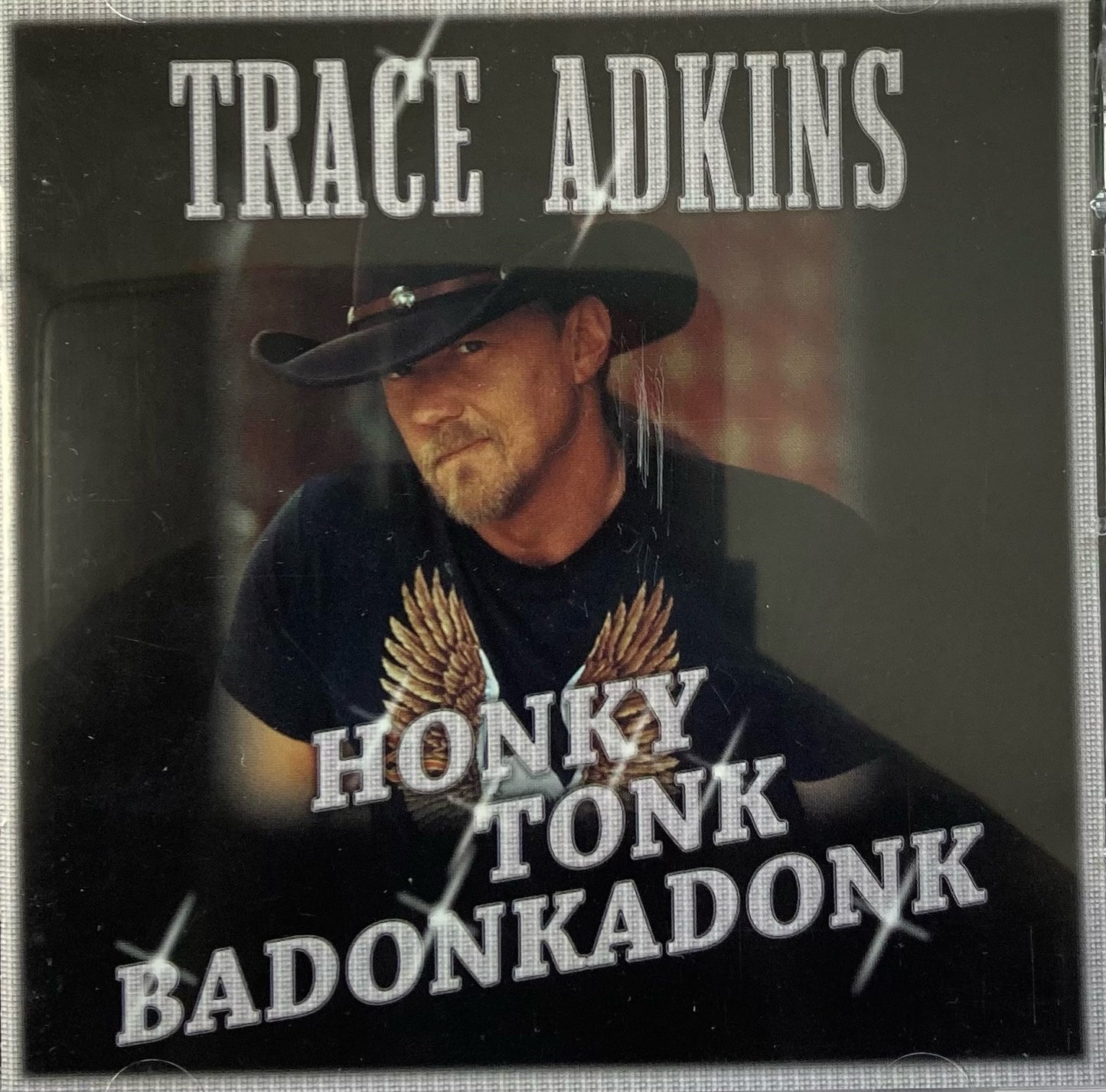 CD - Trace Adkins Honky Tonk Badonkadonk