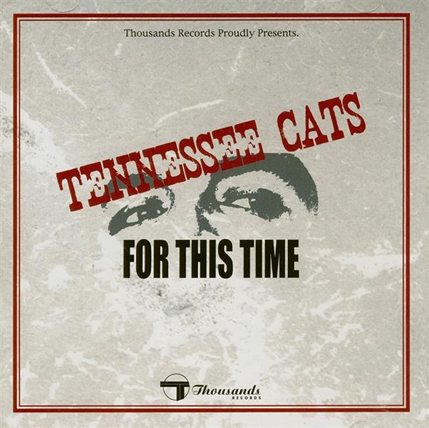 CD - Tennessee Cats - For This Time
