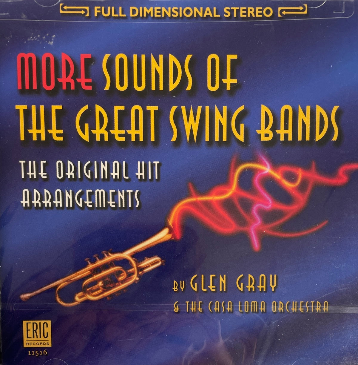 CD - Glen Gray & The Casa Loma Orchestra: More Sounds Of The Great Swing Bands