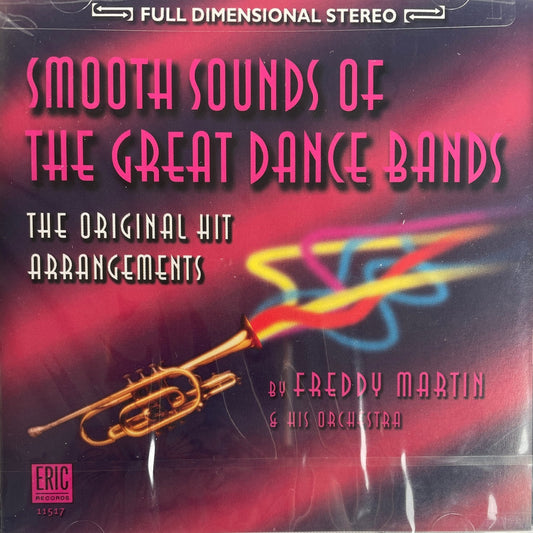 CD - Freddy Martin And His Orchestra - Smooth Sounds Of The Great Dance Bands