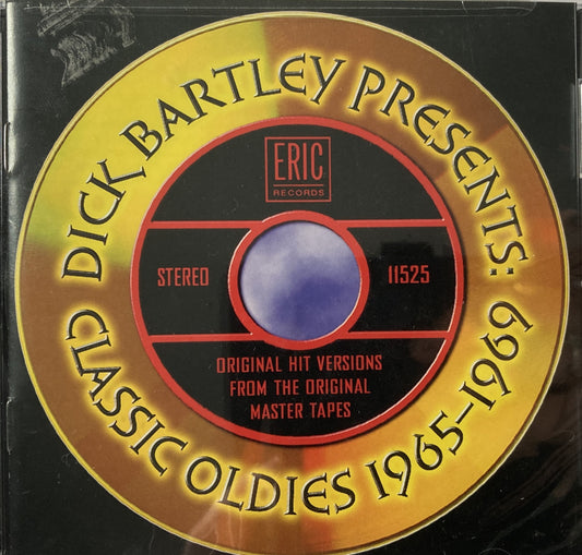 CD - VA - Dick Bartley Presents-Classic Oldies 1965-1969