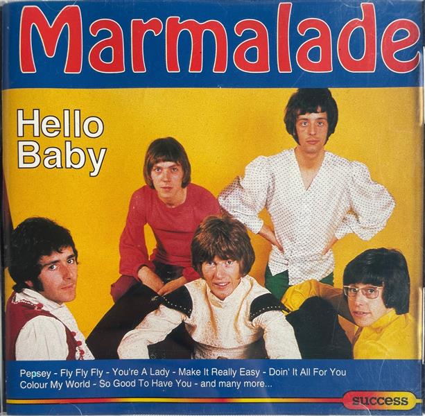 CD - Marmalade - Hello Baby
