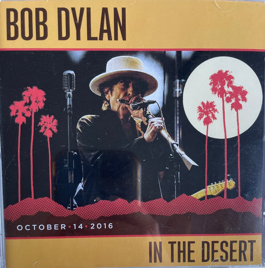 CD - Bob Dylan - October 14, 2016 - In The Desert