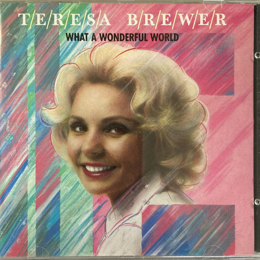 CD - Teresa Brewer - What A Wonderful World