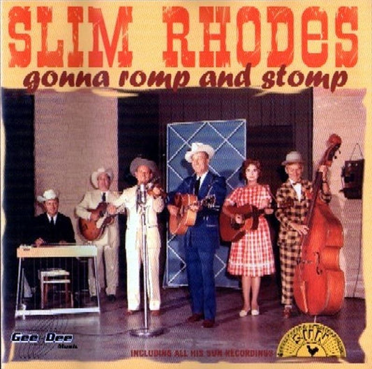 CD - Slim Rhodes - Gonna Romp And Stomp