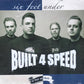 CD - Built 4 Speed - Six Feed Under