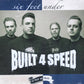 CD - Built 4 Speed - Six Feed Under