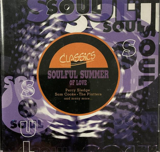 CD - VA - Classics Soulful Summer Of Love