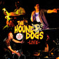 CD - Hound Dogs - Live