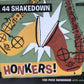 CD - 44 Shakedown - Honkers!