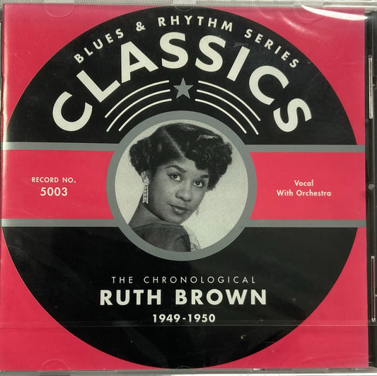 CD - Ruth Brown - Classics 1949-1950