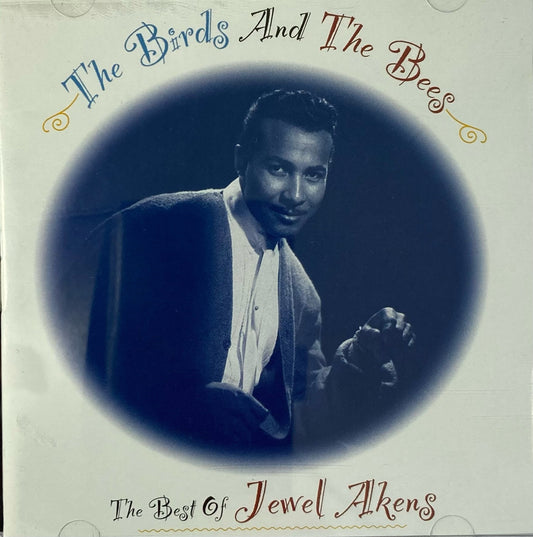 CD - Best Of Jewel Akens - The Birds And The Bees