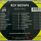 CD - Roy Brown - Classics 1950-1951