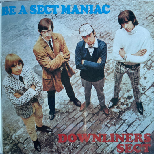CD - Downliners Sect - Be A Sect Maniac