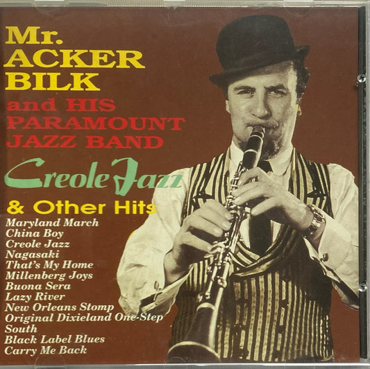 CD - Mr. Acker Bilk And His Paramount Jazz Band - Creole Jazz & Other Hits