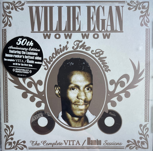 CD - Willie Egan - Wow Wow - Rockin' The Blues