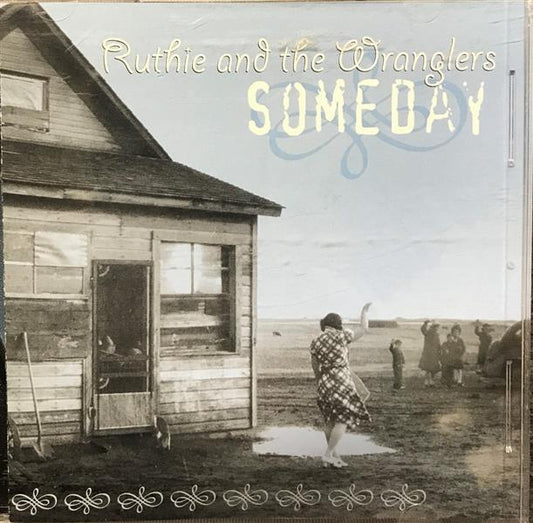 CD - Ruthie & The Wranglers - Someday