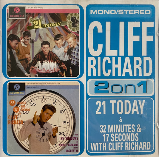 CD - Cliff Richard - 2On1 - 21 Today & 32 Minutes & 17 Seconds With Cliff Richard