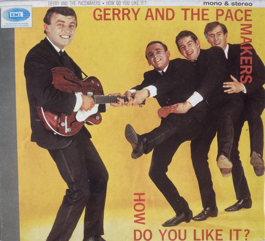 CD - Gerry & The Pacemakers - How Do You Like It?