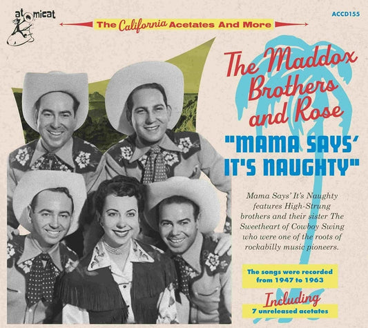 CD-3 - VA - The Maddox Brothers and Rose - Mama Says' It's Naughty