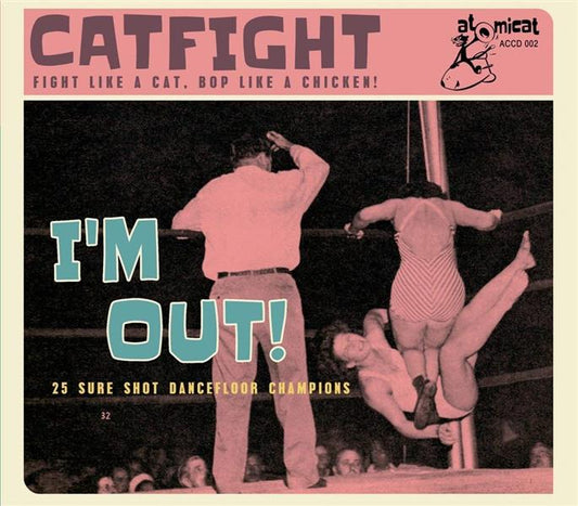 CD - VA - Catfight Vol. 2 - I'm Out