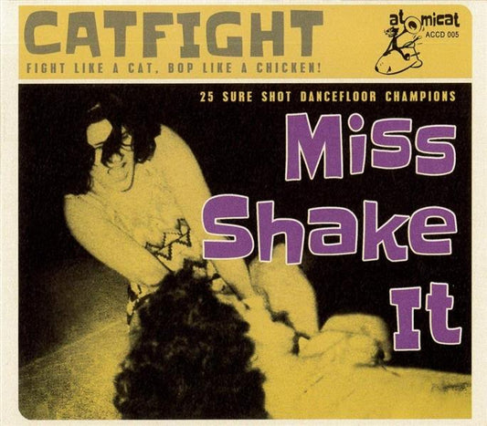 CD - VA - Catfight Vol. 5 - Miss Shake It