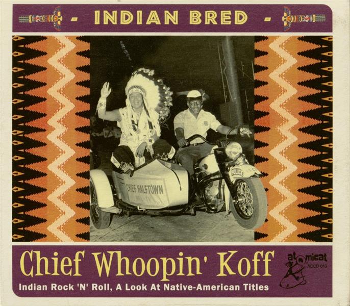 CD - VA - Indian Bred Vol. 2 - Chief Whoppin' Koff