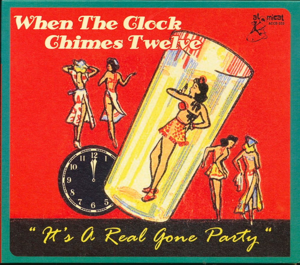 CD - VA - When The Clock Chimes Twelve - It's A Real Gone Party